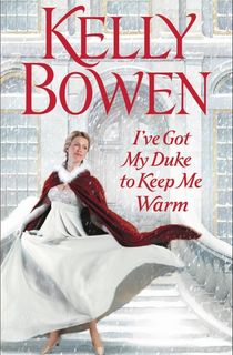 I've-Got-My-Duke-to-Keep-Me-Warm I've Got My Duke to Keep Me Warm