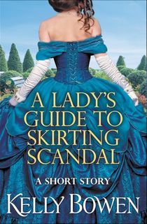 A-Lady's-Guide-to-Skirting-Scandal A Lady's Guide to Skirting Scandal