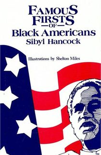 Famous Firsts of Black Americans