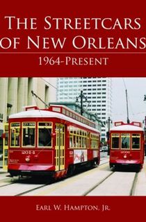 The Streetcars of New Orleans