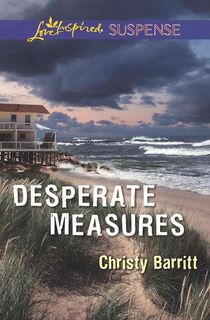 desperate measures, a romantic thriller book