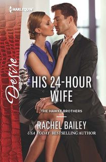 His 24-Hour Wife