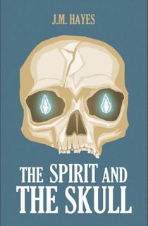 The-Spirit-and-the-Skull The Spirit and the Skull