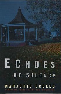 Echoes of Silence