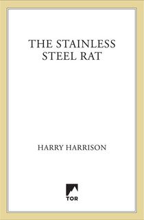 The-Stainless-Steel-Rat The Stainless Steel Rat