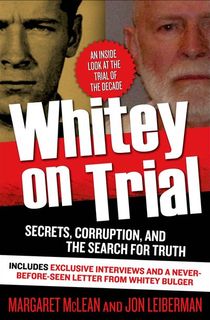 The Life and Crimes, Pursuit and Death of Whitey Bulger