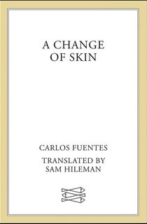 A-Change-of-Skin A Change of Skin