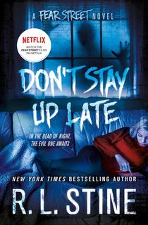 Don't Stay Up Late