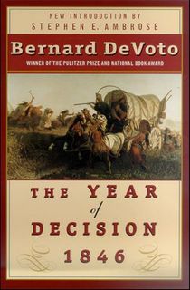 The-Year-of-Decision-1846 The Year of Decision 1846