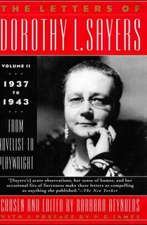 The Letters of Dorothy L. Sayers, Volume II