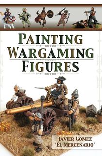 Painting Wargaming Figures