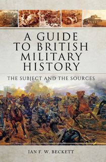 A Guide to British Military History