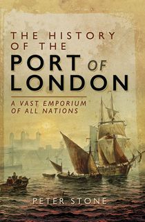 The History of the Port of London