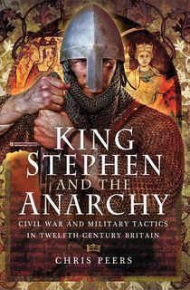 King Stephen and The Anarchy