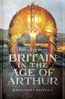 Britain-in-the-Age-of-Arthur Britain in the Age of Arthur