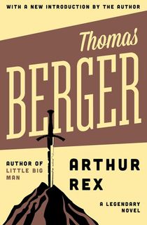 Arthur_Rex_Thomas_Berger