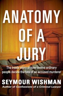 Anatomy of a Jury