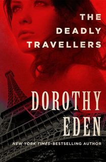 The Deadly Travellers