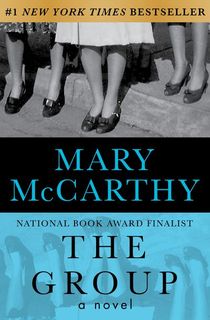 the group, a mary mccarthy book