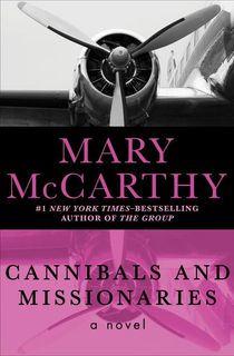 cannibals and missionaries, a mary mccarthy book