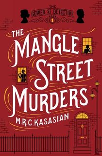 The Mangle Street Murders