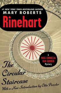 the circular staircase, a golden age mystery book