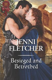 Besieged and Betrothed