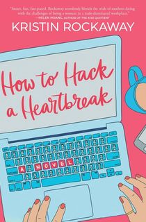 How to Hack a Heartbreak