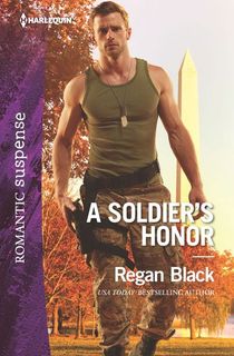 a soldier's honor by regan black, a romance author like danielle steel