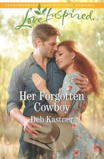 Her Forgotten Cowboy