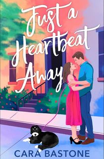 Just a Heartbeat Away