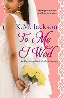 To Me I Wed