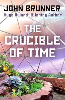 the-crucible-of-time_john-brunner