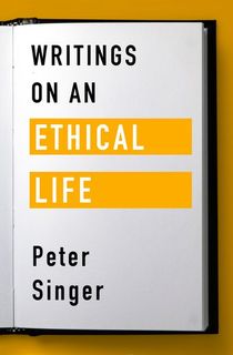 Writings on an Ethical Life