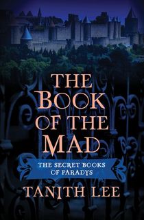 The Book of the Mad