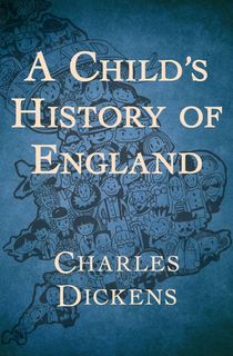 A-Child's-History-of-England A Child's History of England