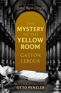 The Mystery of the Yellow Room