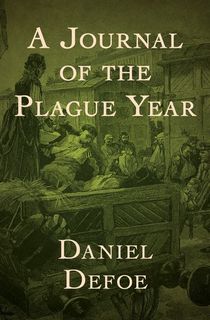 A Journal of the Plague Year