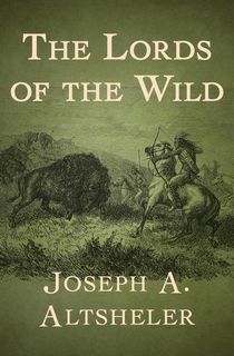 The Lords of the Wild