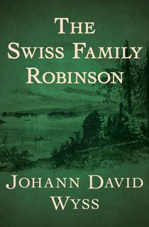 The Swiss Family Robinson