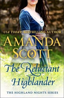 the reluctant highlander, by historical romance author amanda scott