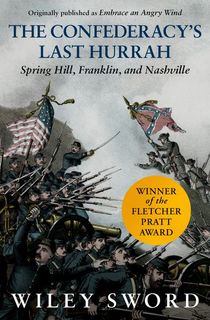 the confederacy's last hurrah, a civil war book