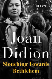 slouching towards bethlehem, a top book to read