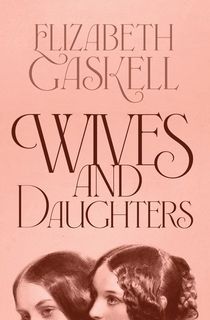 Wives and Daughters