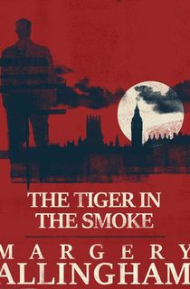 The Tiger in the Smoke