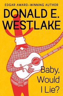 Baby,-Would-I-Lie? Baby, Would I Lie?