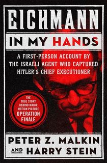 Eichmann in My Hands