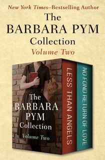 The Barbara Pym Collection Volume Two