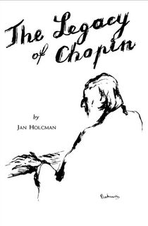 The Legacy of Chopin