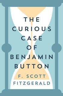 The Curious Case of Benjamin Button